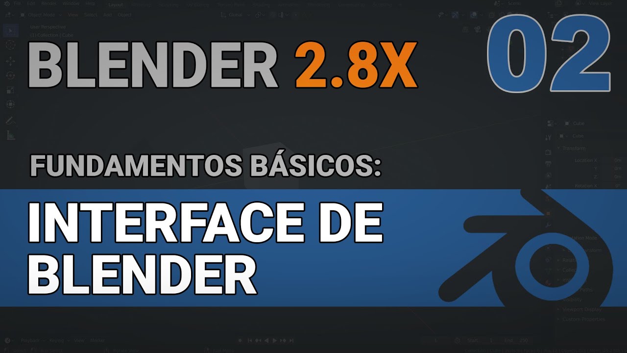 Blender Interface 2.8 en español | Fundamentos básicos de blender