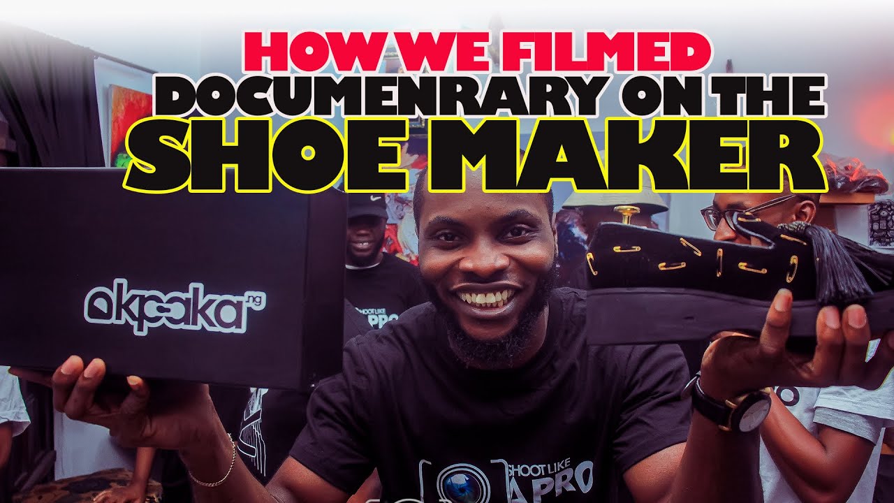 HOW WE FILMED DOCUMENTARY ON THE SHOE MAKER: Unveiling the Art of Shoemaking