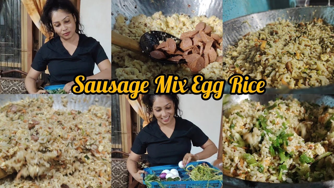 රස ම රස Sausage  Mix Egg Rice එකක් හදමුද?