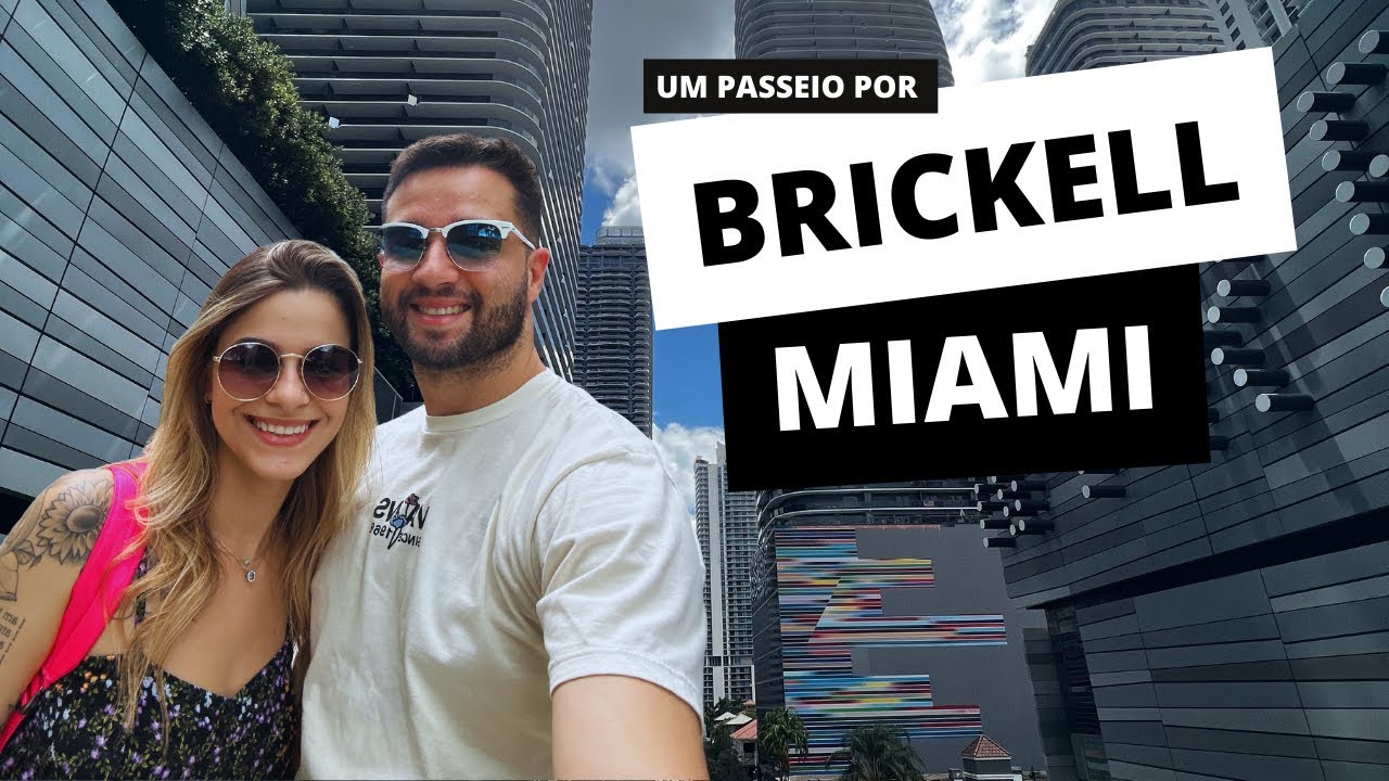 Explorando DOWNTOWN Miami: O que fazer em BRICKELL