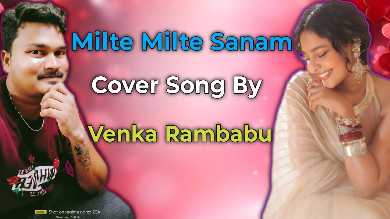 Milte Milte Sanam | Cover Song By - Venka Rambabu | Singer - Udit Narayan | From The Movie Pyaasa |