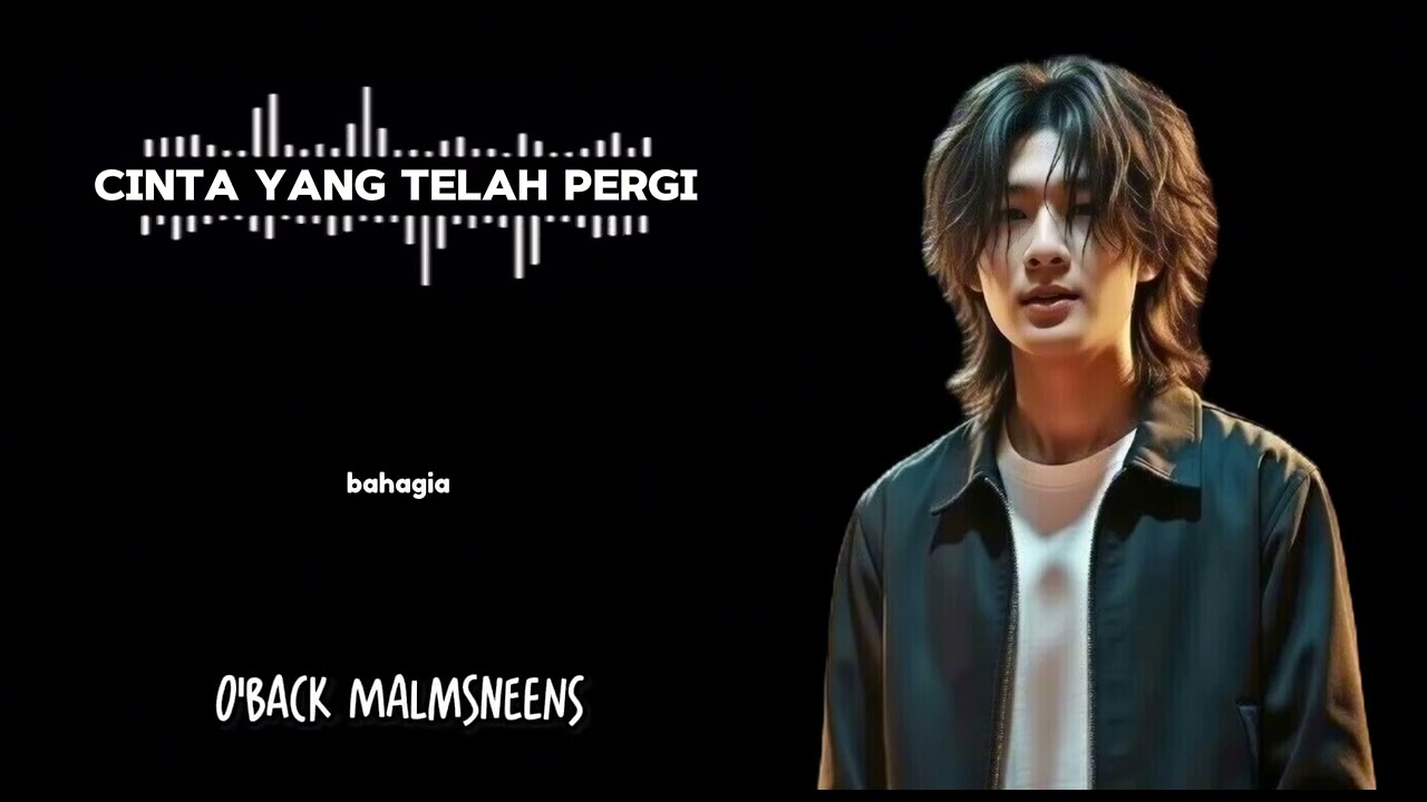 Cinta Yang Telah Pergi