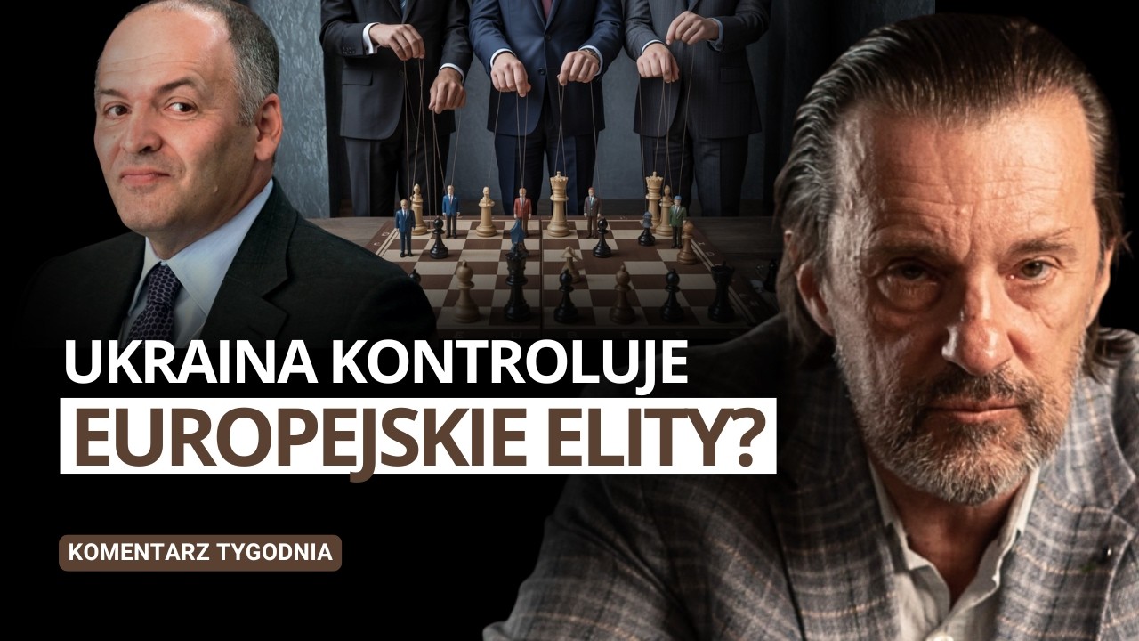 Komentarz Tygodnia: Ukraińscy oligarchowie korumpują zachodnie elity!