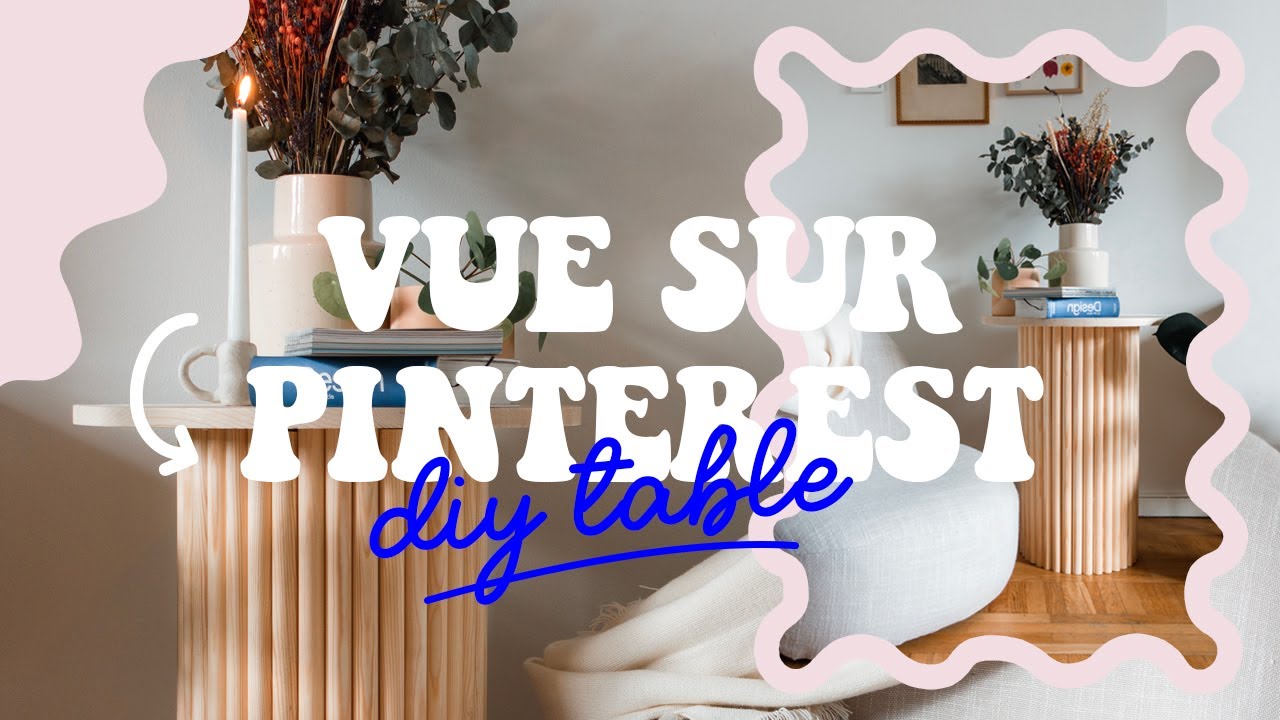DIY DÉCO: On reproduit une table tendance vue sur Pinterest!