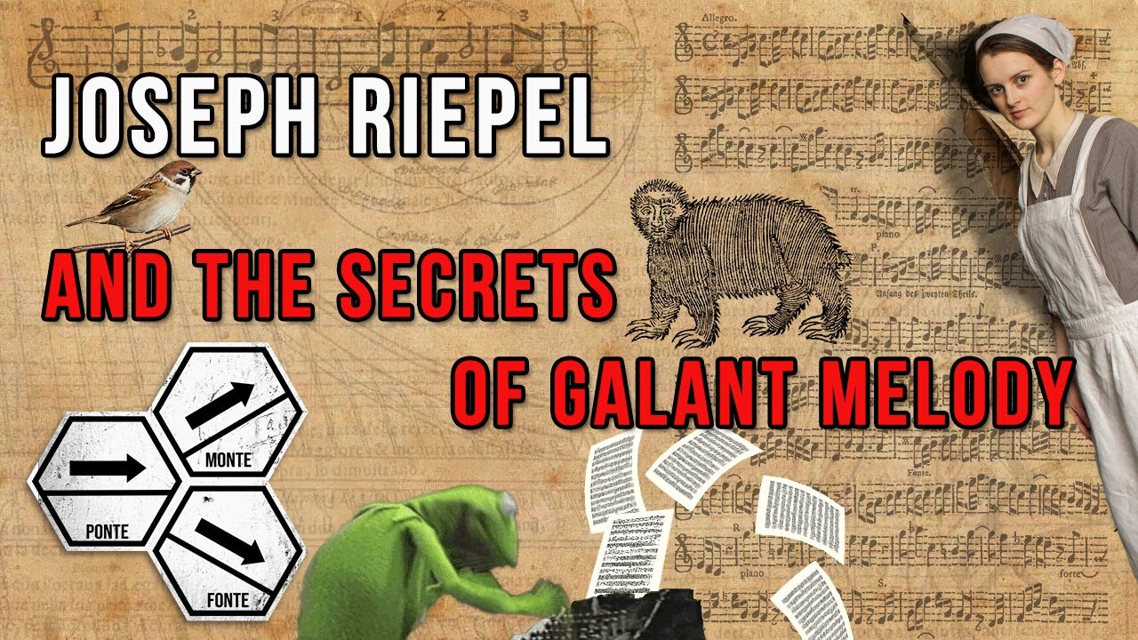 Joseph Riepel and the Secrets of Galant Melody
