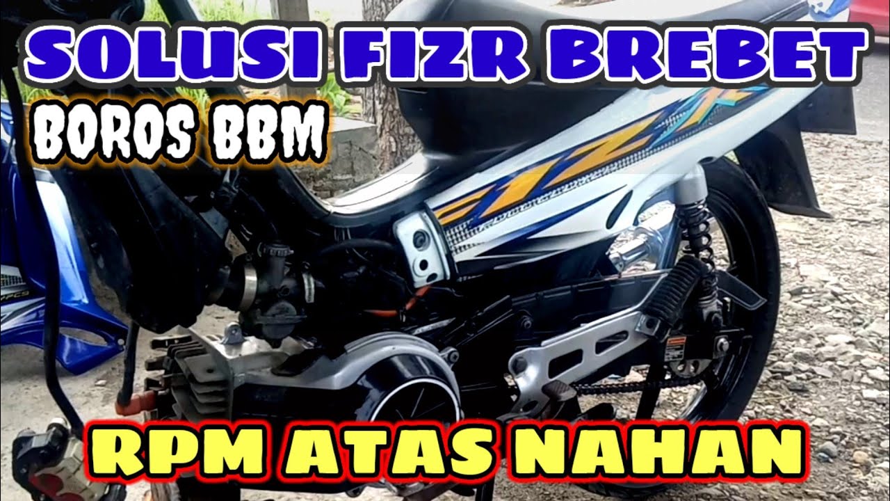 CARA MENGATASI FIZR BREBET & BOROS BBM