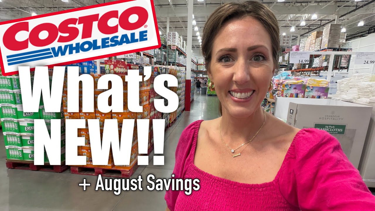 What's NEW at✨COSTCO✨ + August SAVINGS!!