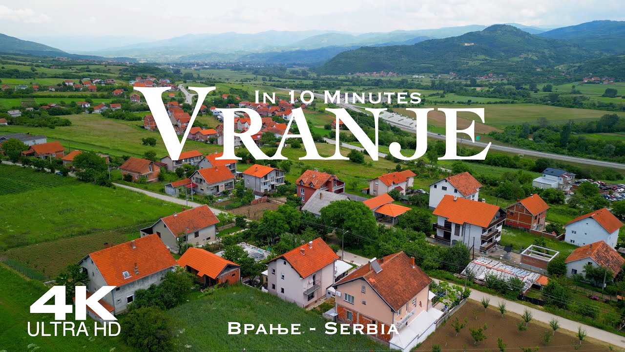 VRANJE 🇷🇸 Врање Drone Aerial 4K дрон | Serbia Србија Београд