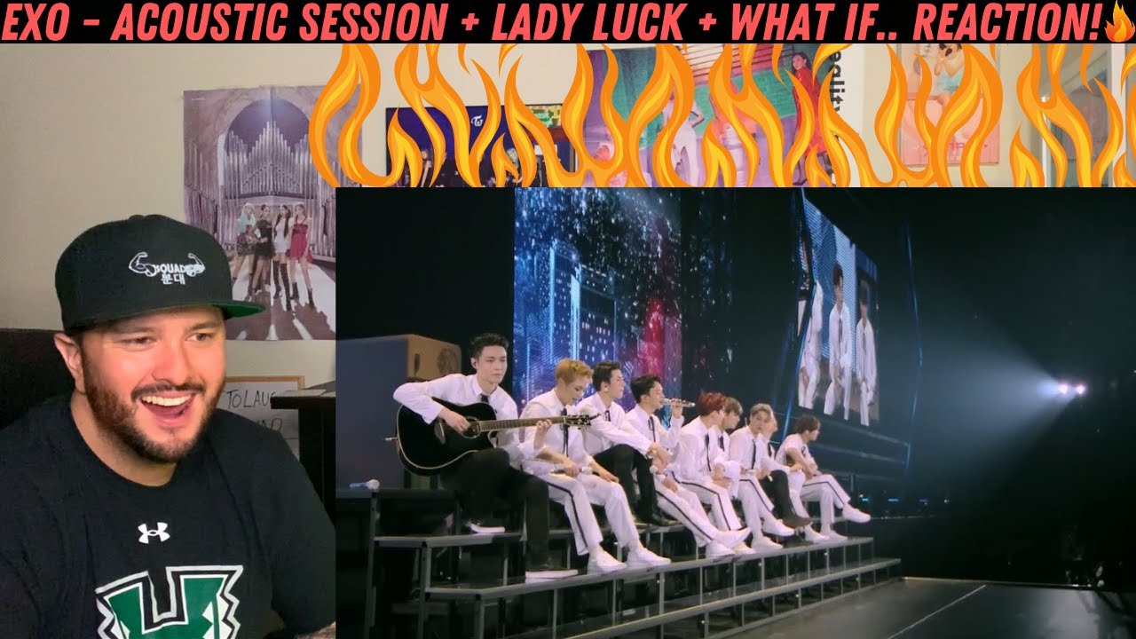 EXO - Acoustic Session + Lady Luck + What If.. Reaction!