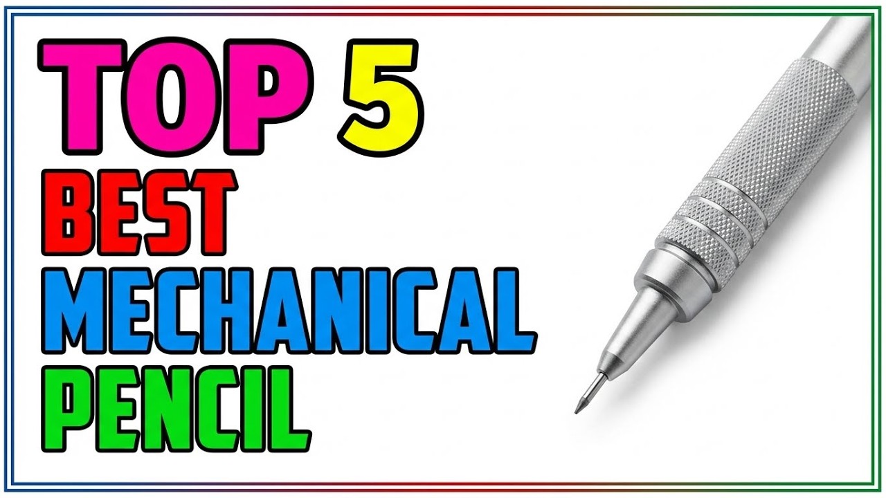 TOP 5 Best Mechanical Pencil For Drawing 2026