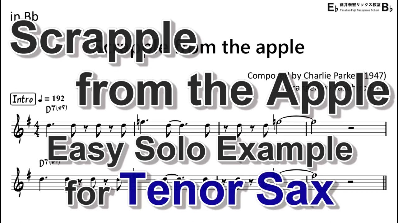 Scrapple from the apple - Easy Solo Example for Tenor Sax