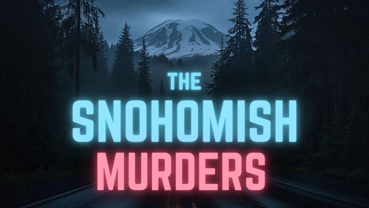 The Snohomish Murders