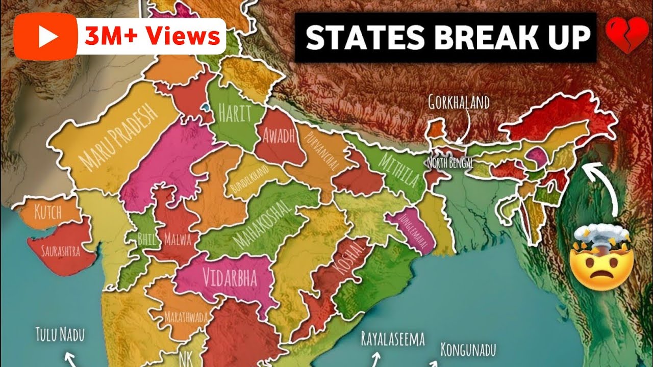 These Indian States Will Break Up In Near Future | New States In India