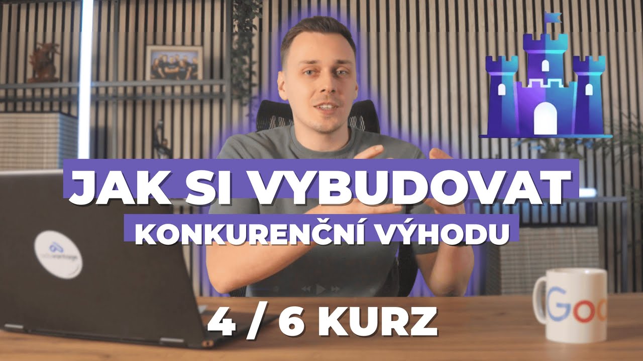 Jak si vybudovat dlouhodobou konkurenční výhodu? Strategie, kterou konkurence nezkopíruje