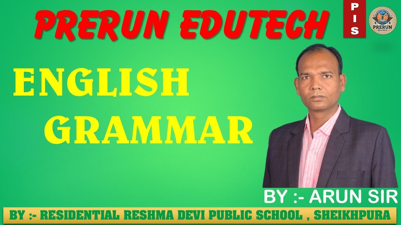 The Verb in English Grammar | Verb Explained with Examples | PRERUN EDUTECH