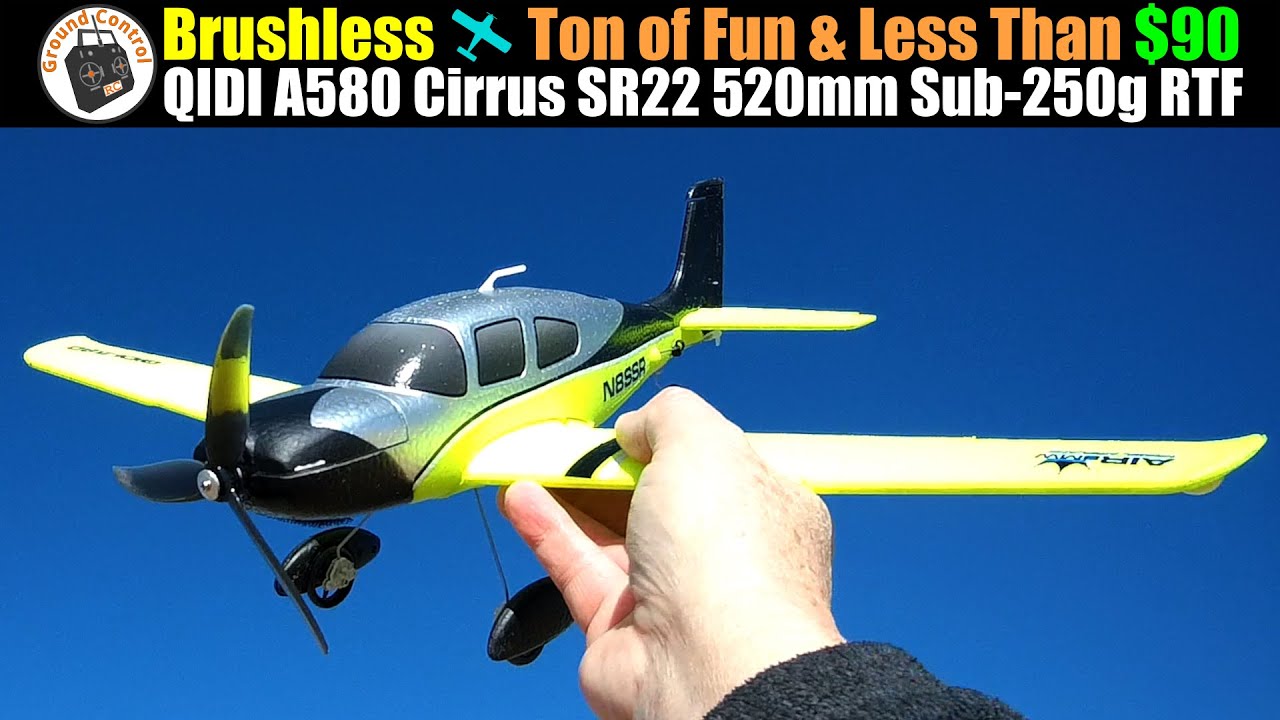 Ton of Fun and Less Than $90 | QIDI A580 Cirrus SR22 520mm Wingspan RTF