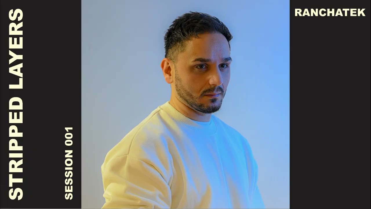 Stripped Layers Session 001 by RanchaTek || Minimal-Raw/Hypnotic Techno