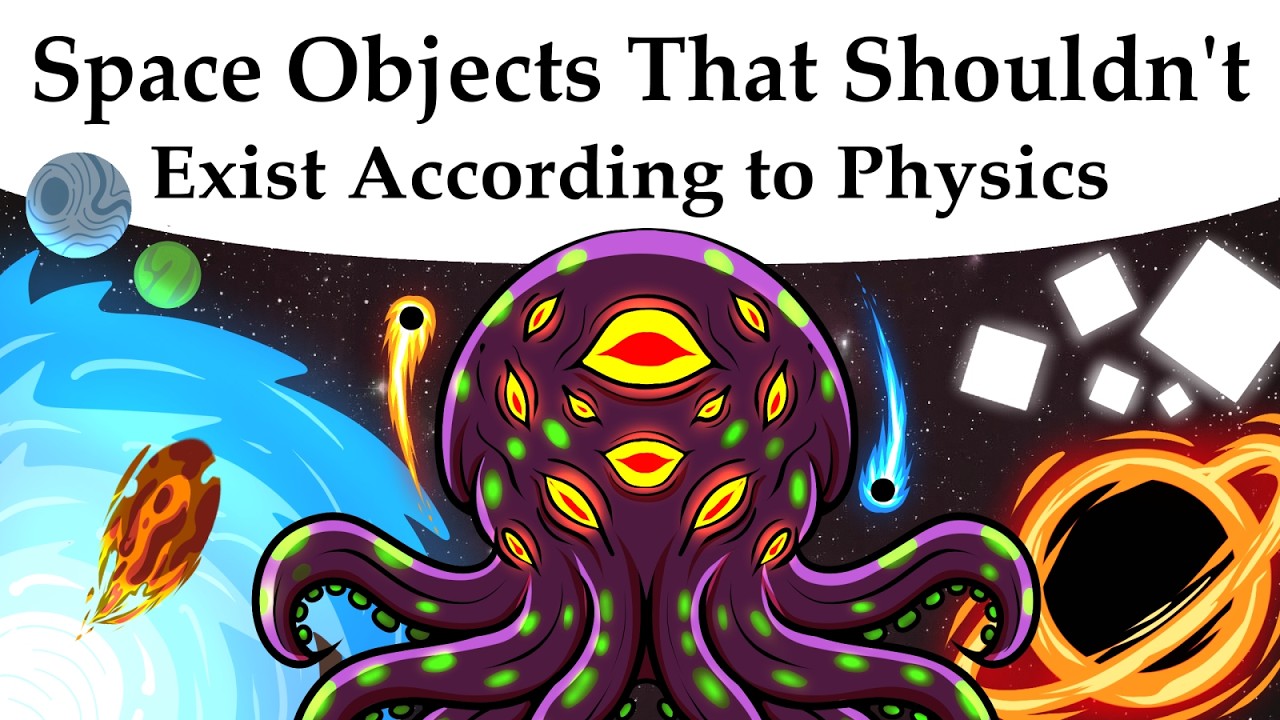 10 Space Objects That Shouldn't Exist According to Physics