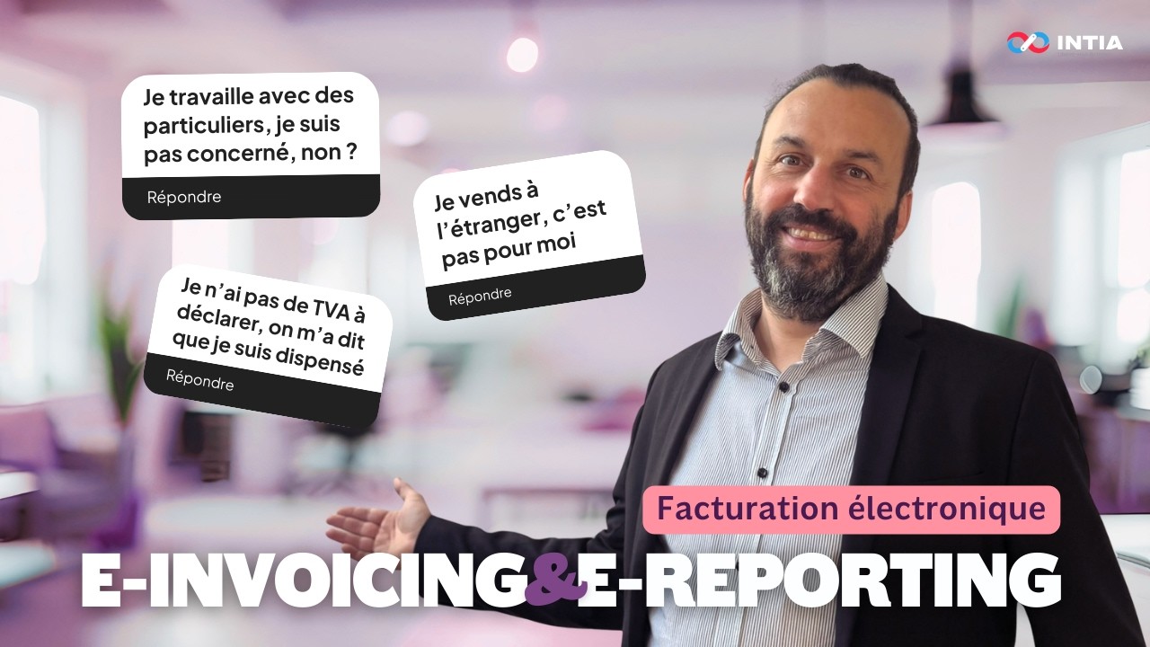 #2 Vidéo Mathieu RFE   E invoicingReporting