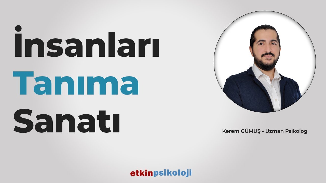 insanları Tanıma Sanatı