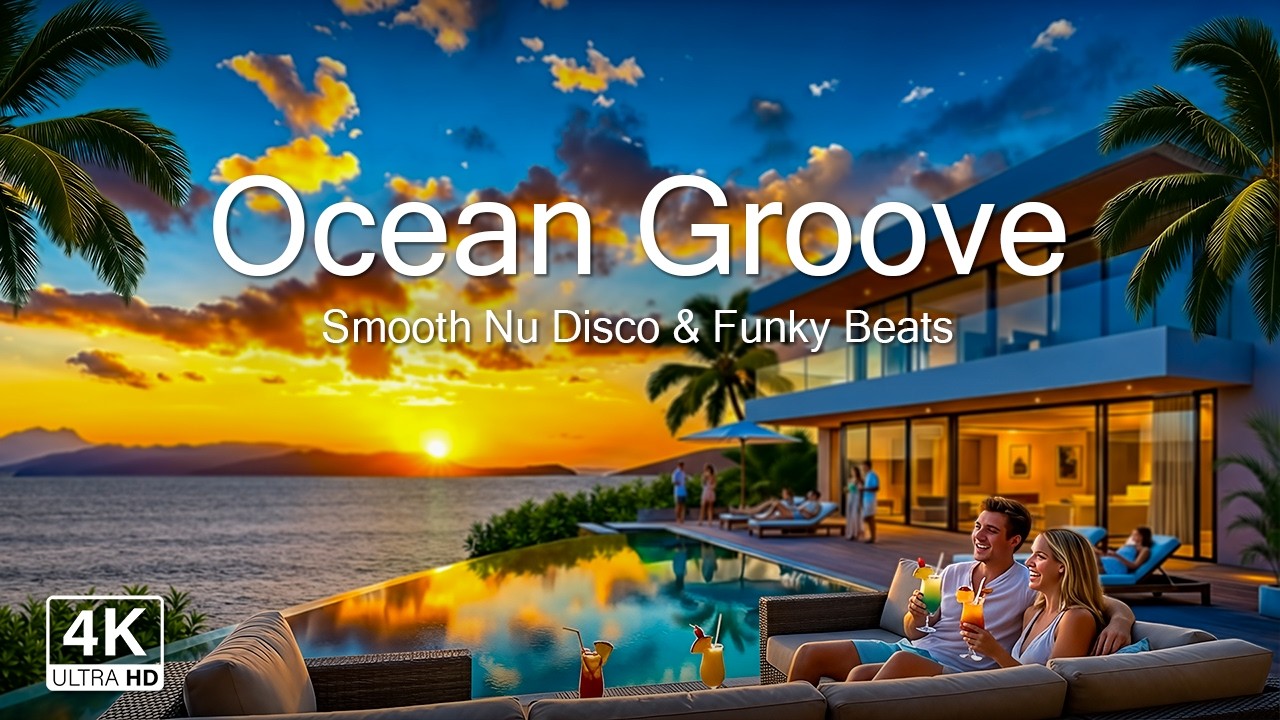 Nu Disco & Funk Mix • Ocean Night Calm