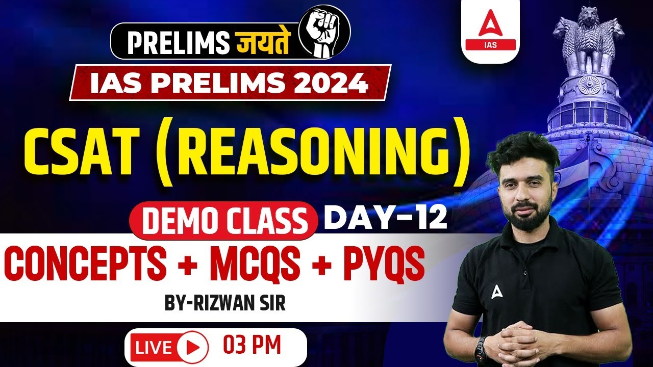 CSAT Reasoning Demo Class PYQs/MCQs | UPSC CSAT Reasoning Class 2024 BY Rizwan Sir