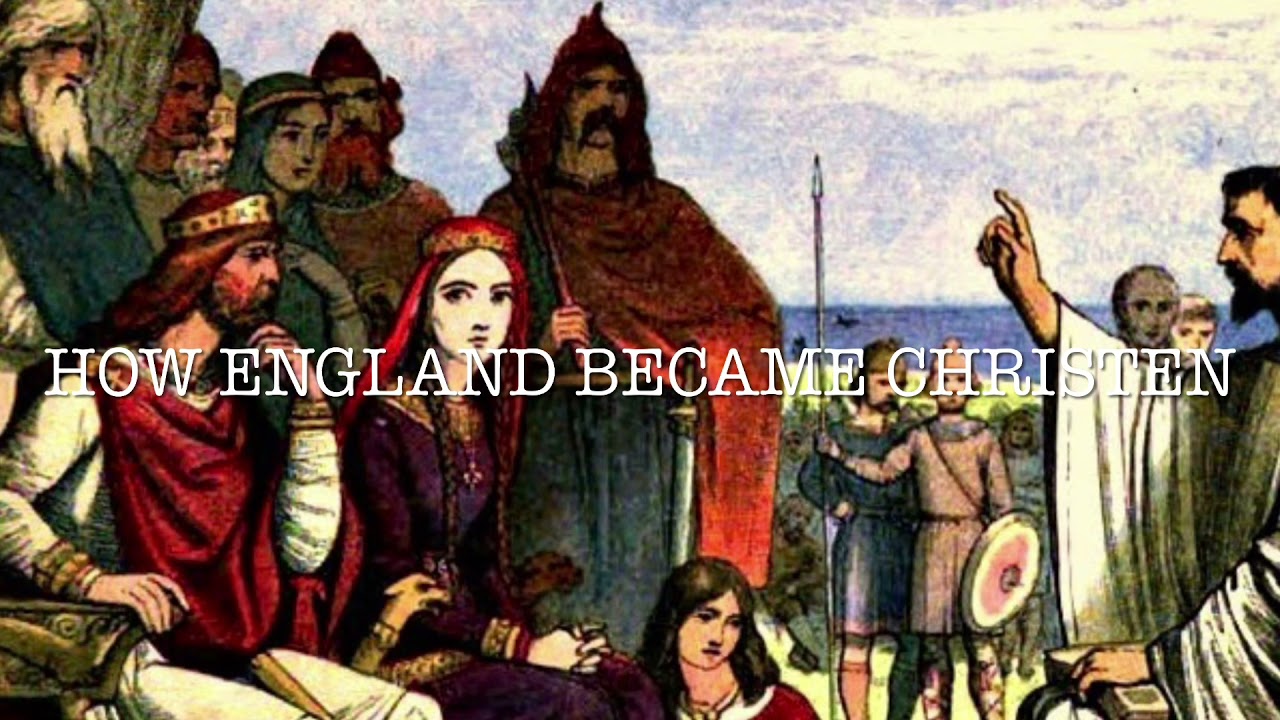 How Did England Became Christian - King Ethelbert and St. Augustine