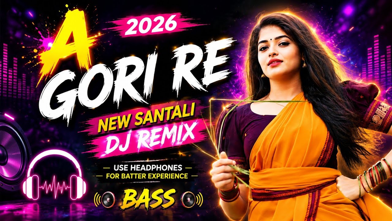 A GORI 2🔹NEW SANTALI DJ SONG 2026🔹NEW SANTALI DJ REMIX🔹NEW SANTALI VIDEO 2026🔹DJ SHUBHAM