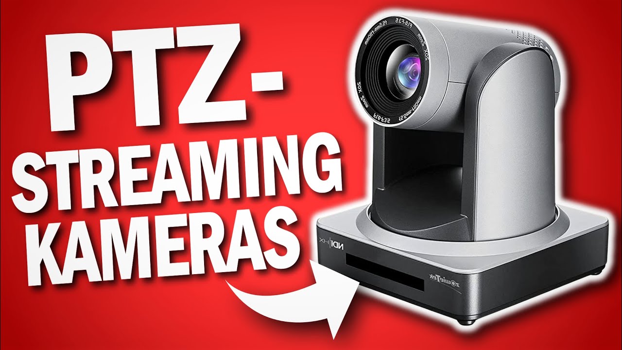 Beste PTZ STREAMINGKAMERAS 2024 | Top 3 PTZ Streamingkameras