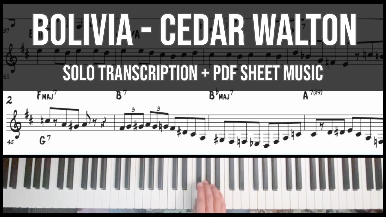 Cedar Walton - Bolivia Solo Transcription + PDF Sheet Music