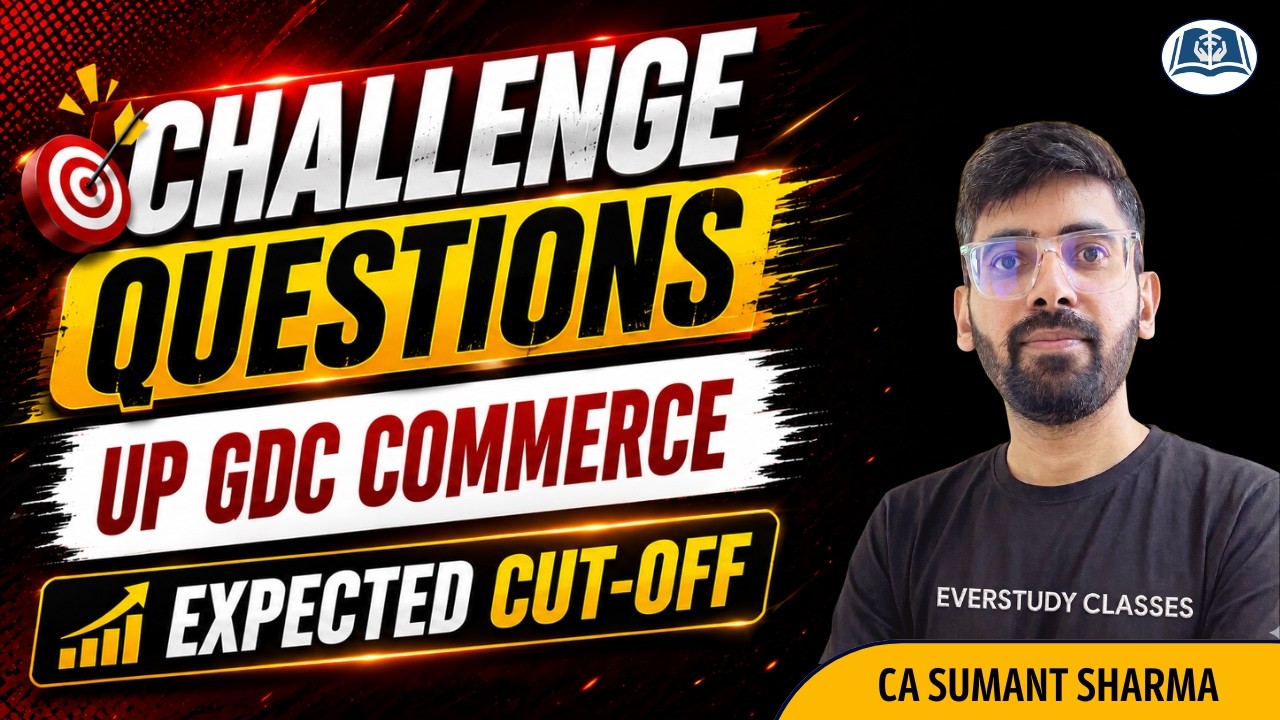Challenge Questions with Proofs | Expected Cut-Offs | UPPSC GDC Commerce | Asst. Prof. 2026