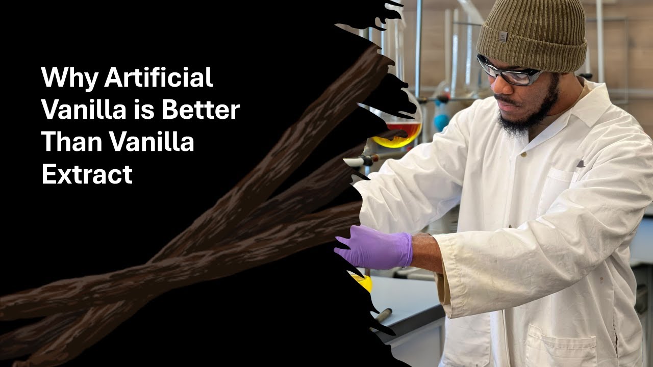Why Artificial Vanilla is Better Than Vanilla Extract