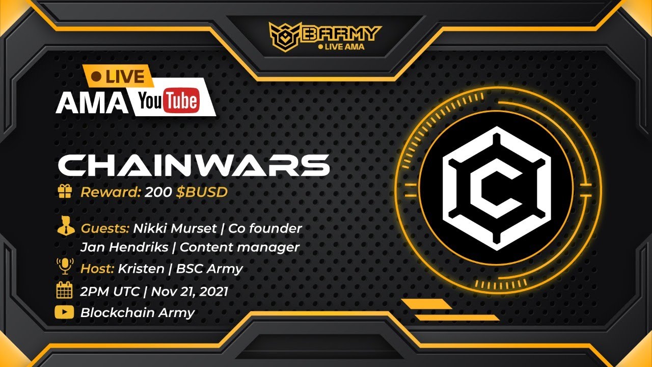 [Live AMA] #38 - Chainwars | Blockchain Army