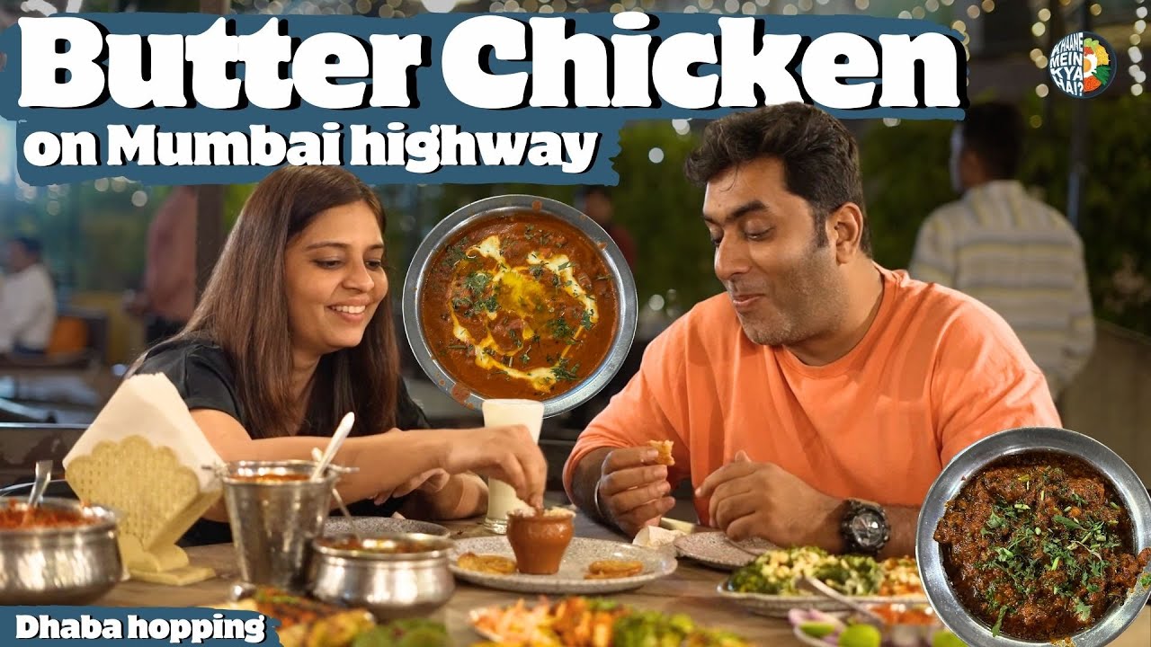 Ultimate DHABA experience | Butter Chicken | Tandoori | Mutton Bhuna | Mumbai Nashik Expressway