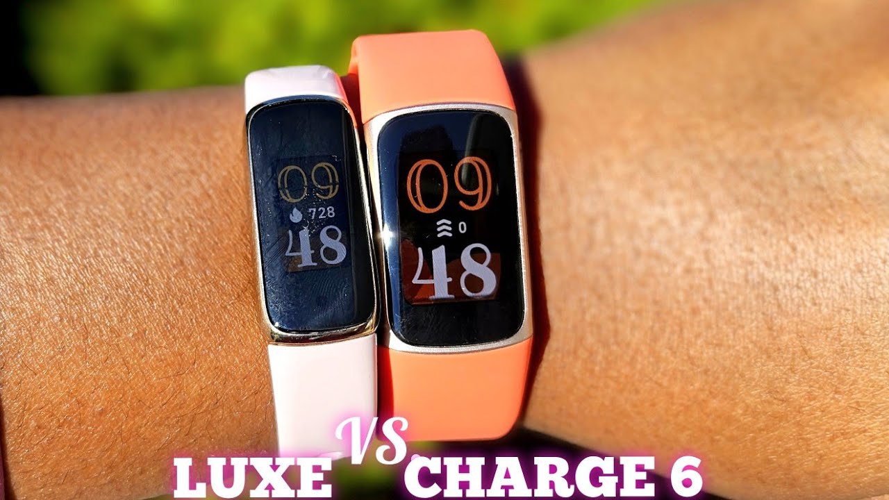Fitibit Charge 6 против Fitbit Luxe