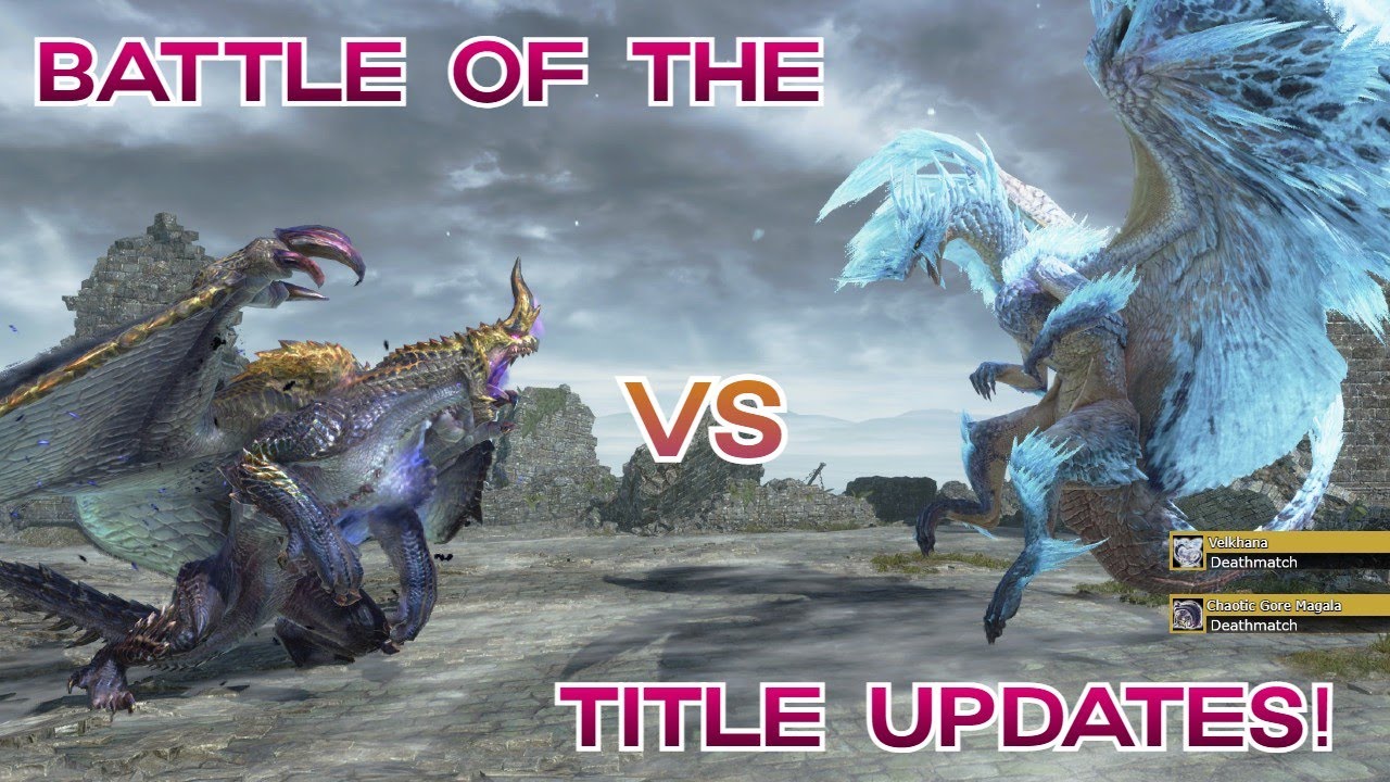 Velkhana VS Chaotic Gore Magala