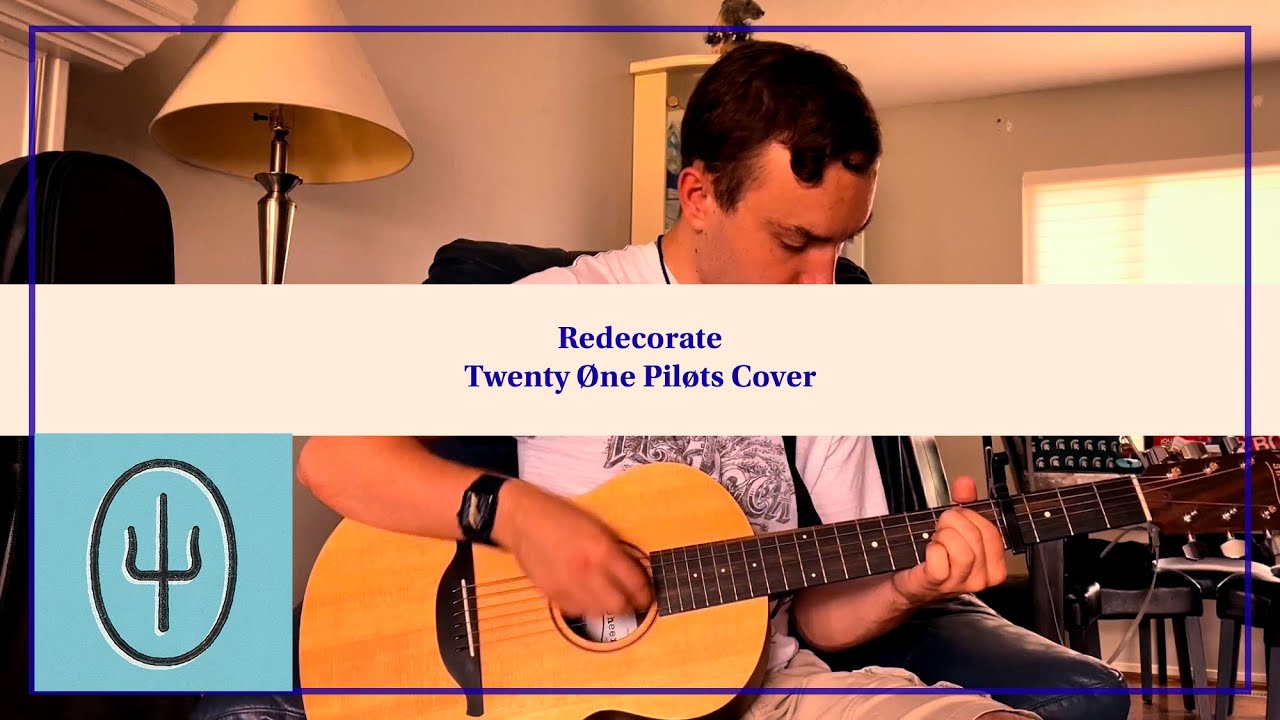 Redecorate - Twenty Øne Piløts Cover