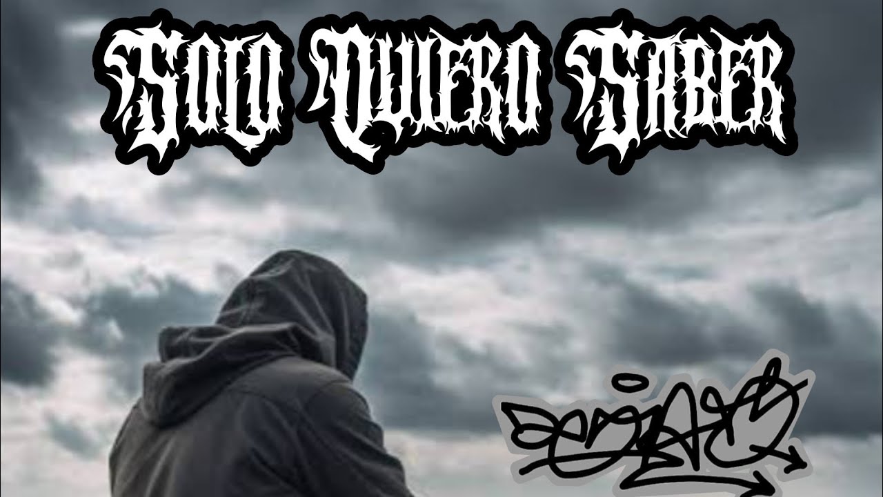 Solo Quiero Saber (Nueva Versión)