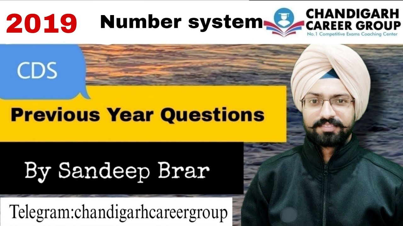 Number system 2019 (1 and 2) CDS mathematics previous year question by Sandeep Brar