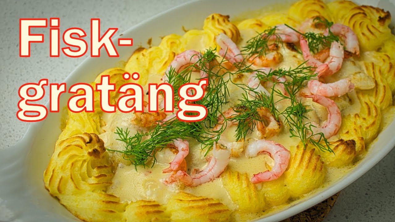 Fiskgratäng - elegant bjudmat