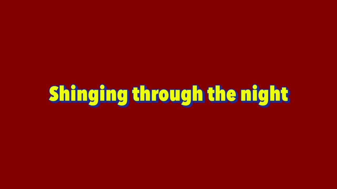 Shining Through the Night | Lyrics Video
