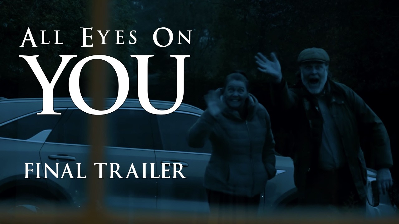 All Eyes On You | Final Trailer