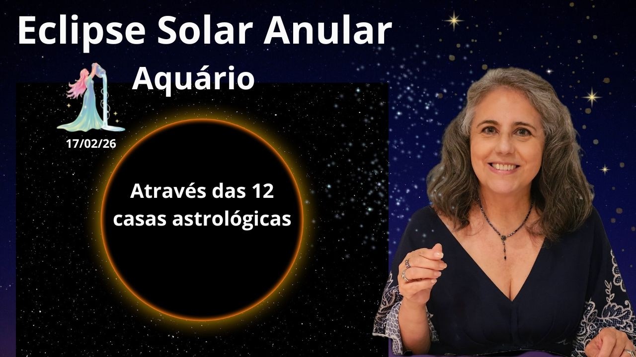 Eclipse Solar Anular e as Casas Astrológicas: Onde o Destino se Move | Astrologia em Foco