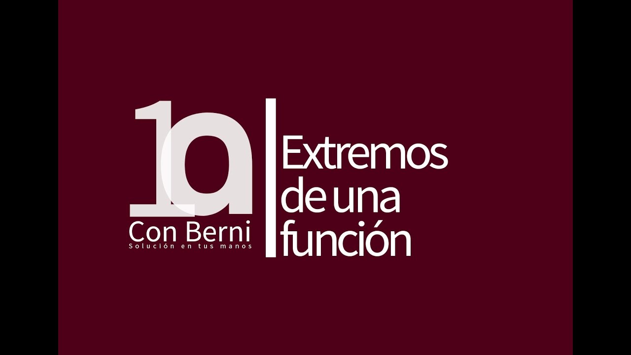 Extremos de una función. Ejemplos 1