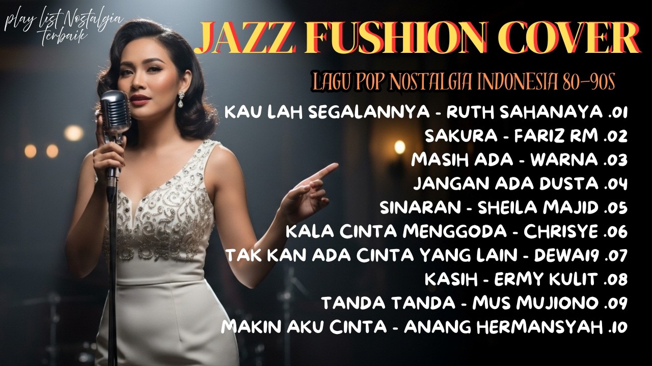 Top 10 Lagu Nostalgia Indonesia Terpopular Paling Bikin Kangen | Smooth Jazz Cover by Delia Studio