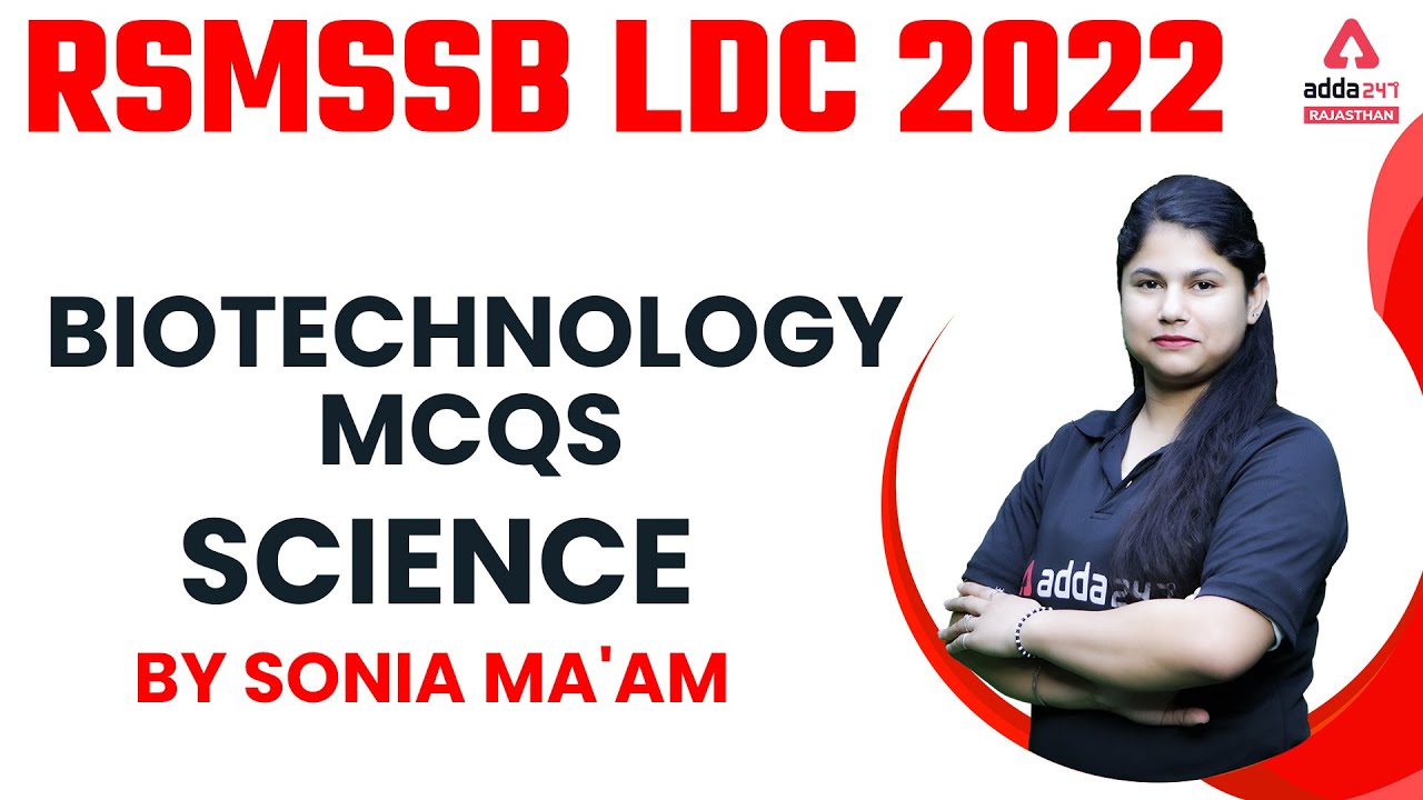 RSMSSB LDC 2022 Classes | RSMSSB LDC Science | Biotechnology | By Sonia Chahal #1