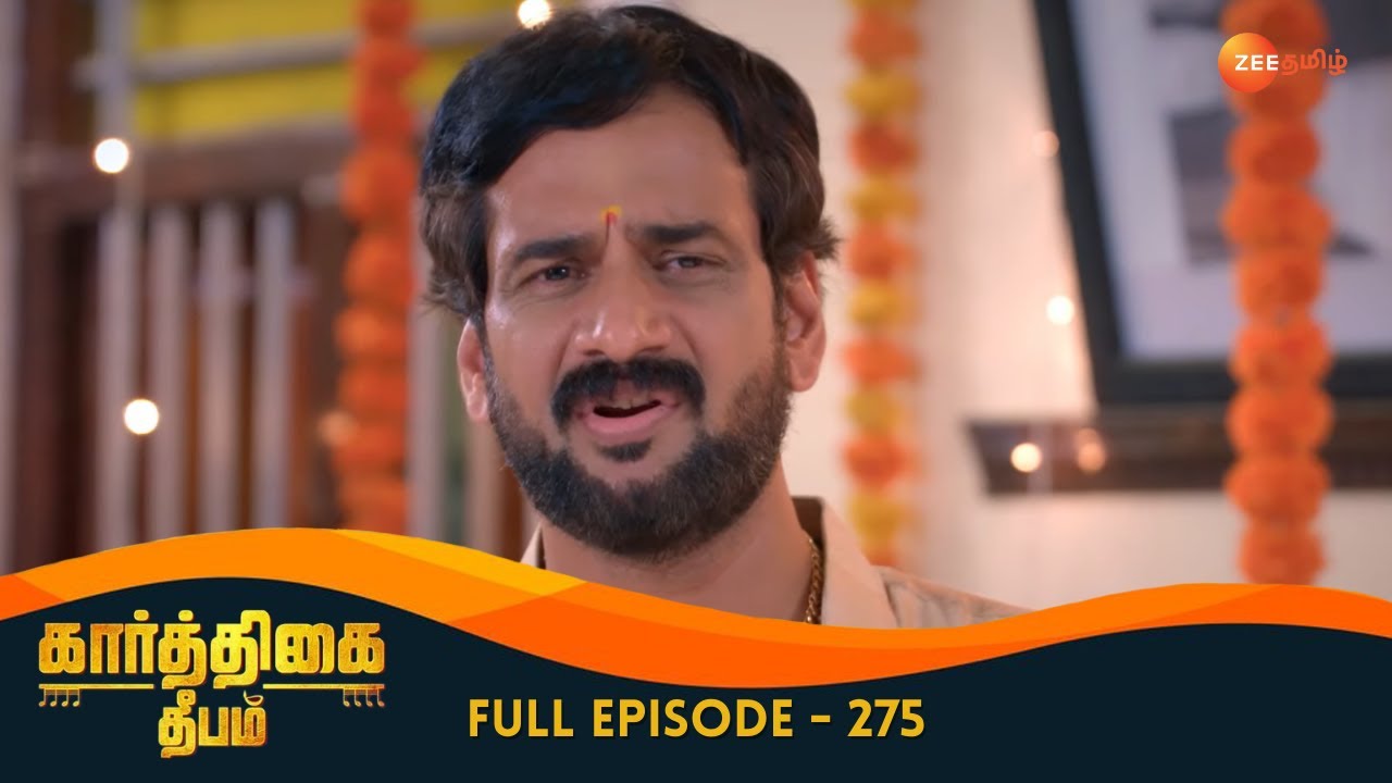Sarvana and Malar Conspire Against Deepa - Karthigai Deepam - Full Ep 275 - Zee Tamil