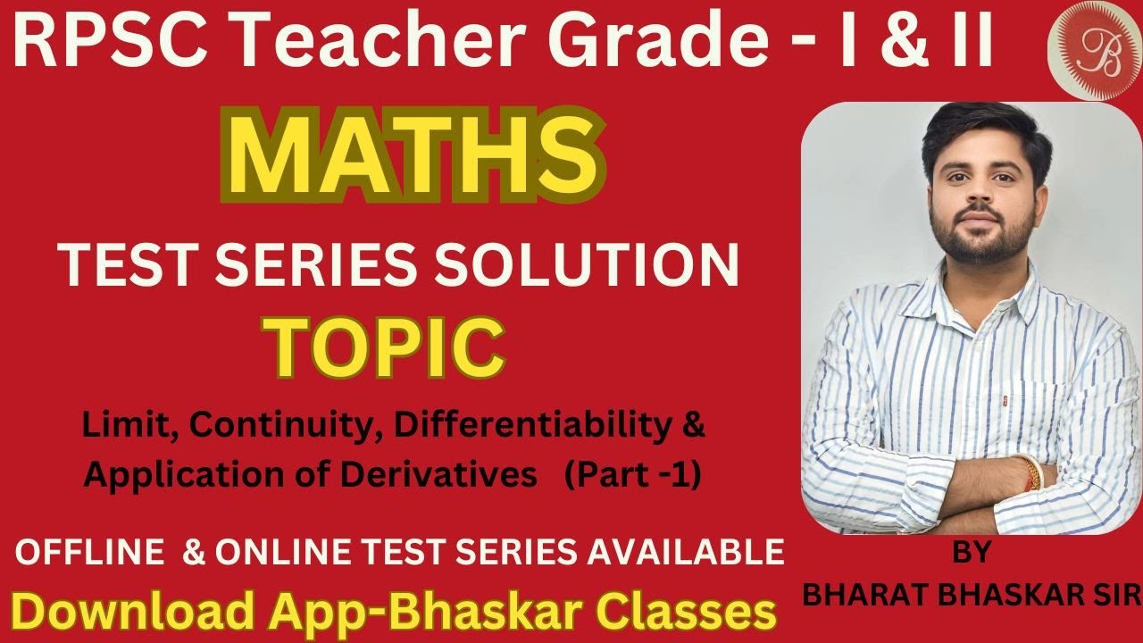LIMIT CONTINUITY DIFFERENTIABILITY TEST SOLUTION PART-01| TEST SERIES | I & II GRADE TEACHER