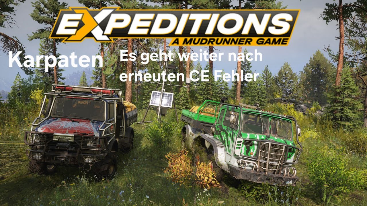 EXPEDITIONS a Mudrunner Game CO-OP #18.1| Mechanische Wetterfrösche |Déjà-vu Teil 3 (Karpaten)