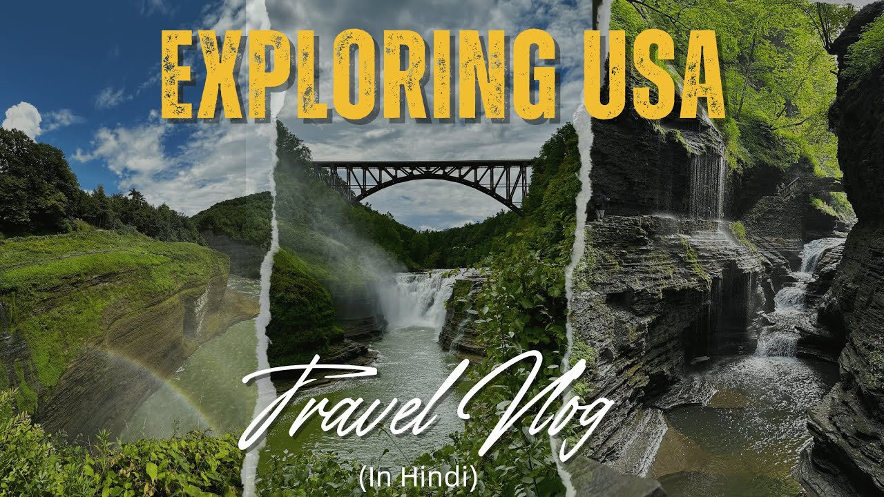 USA Travel vlog - Exploring Beautiful Upstate New York (Hindi)